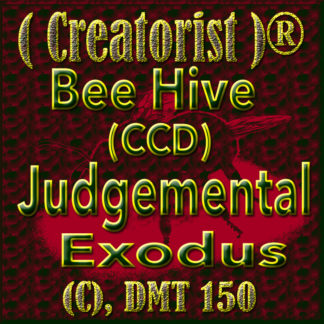 Bee Hive (CCD) Judgemental Exodus CDMT 150