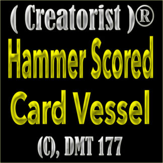 Hammer Scored Card Vessel CDMT 177
