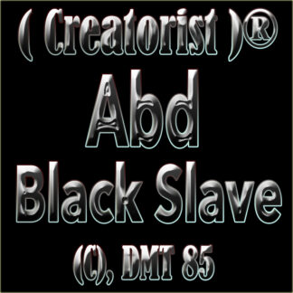 Abd Black Slave CDMT 85