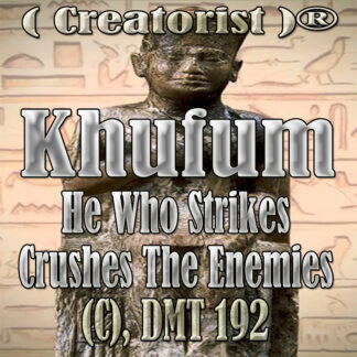Khnum He Who Strikes Crushes The Enemies CDMT 192