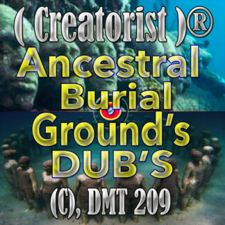 Ancestral Burial Ground's DUB'S CDMT 209
